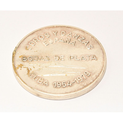MEDALLA PLATA COROS Y DANZAS ESPAÑA. BODAS DE PLATA. CUBA 1954-1979