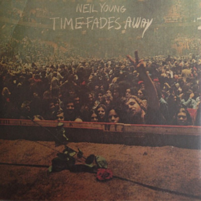 NEIL YOUNG - TIME FADES AWAY (LP, Album, RE)