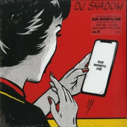 DJ SHADOW - OUR PATHETIC AGE (2xLP, Album, Red)