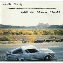 HOWE GELB - DREADED BROWN RECLUSE (LP, Album, Ltd, RE, Bro)
