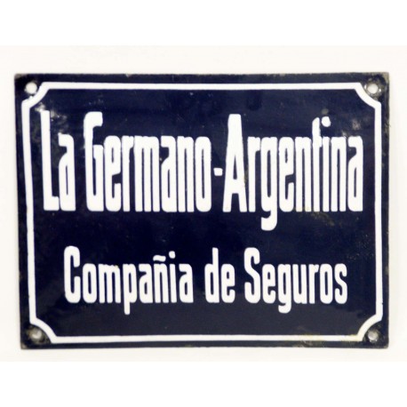 PLACA METÁLICA SEGUROS LA GERMANO-ARGENTINA