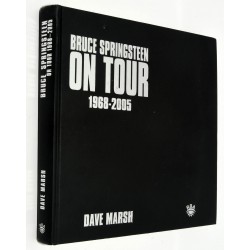 LIBRO · BRUCE SPRINGSTEEN: ON TOUR 1968 - 2005