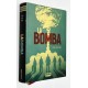 LIBRO COMIC - LA BOMBA