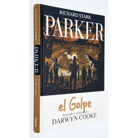 LIBRO COMIC PARKER - EL GOLPE