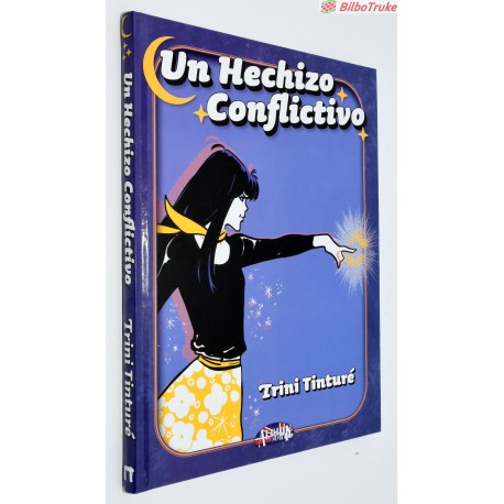 LIBRO COMIC UN HECHIZO CONFLICTIVO