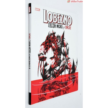LIBRO COMIC MARVEL LOBEZNO BLANCO NEGRO Y SANGRE