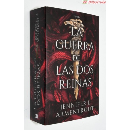 LIBRO LA GUERRA DE LAS DOS REINAS. LIBRO 4