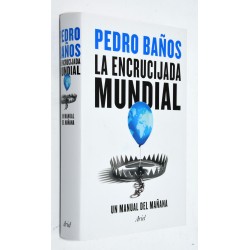 LIBRO LA ENCRUCIJADA MUNDIAL