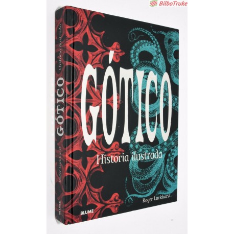 LIBRO GOTICO. HISTORIA ILUSTRADA