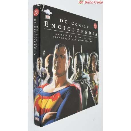 LIBRO COMIC DC ENCICLOPEDIA - LA GUIA DEFINITIVA DE LOS PERSONAJES DEL UNIVERSO DC