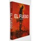 EL FUEGO