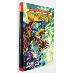 HEROES RETURN: THUNDERBOLTS - LA JUSTICIA COMO EL RAYO