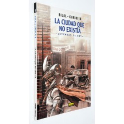 LEYENDAS DE HOY - LA CIUDAD QUE NO EXISTIA