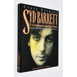 LIBRO SYD BARRETT Y EL AMANECER DE PINK FLOYD