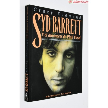 LIBRO SYD BARRETT Y EL AMANECER DE PINK FLOYD