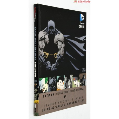 BATMAN CIUDAD ROTA Y OTRAS HISTORIAS