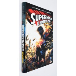 SUPERMAN: EL HOMBRE DE ACERO - DESENCADENADO